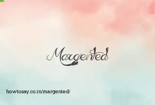 Margented