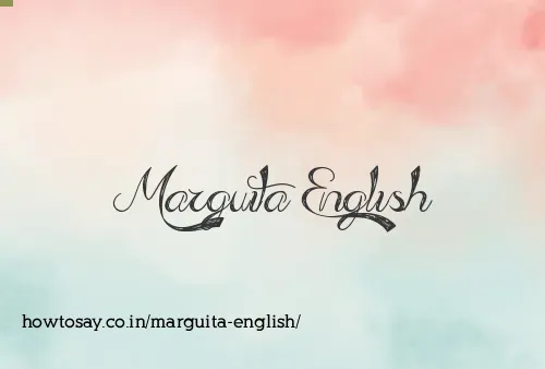 Marguita English