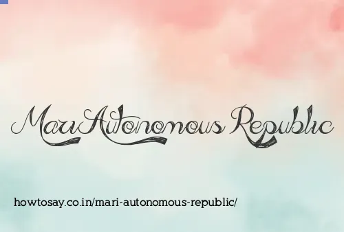 Mari Autonomous Republic