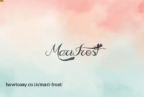 Mari Frost