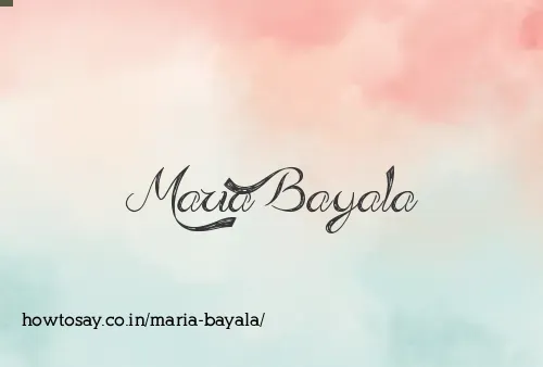 Maria Bayala