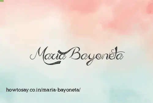 Maria Bayoneta