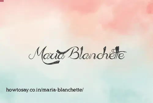 Maria Blanchette