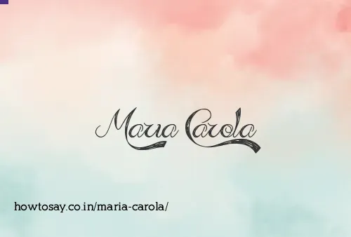 Maria Carola