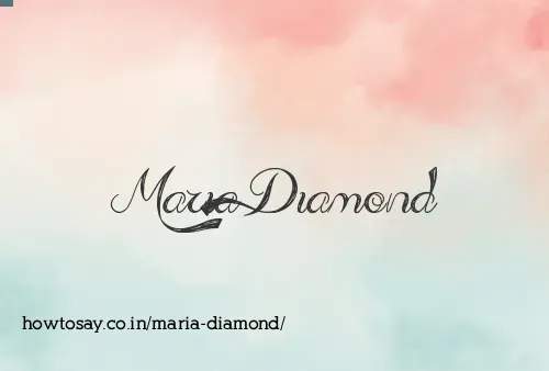 Maria Diamond