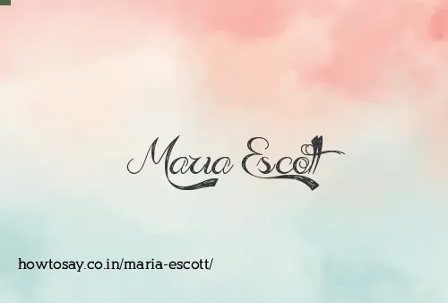 Maria Escott