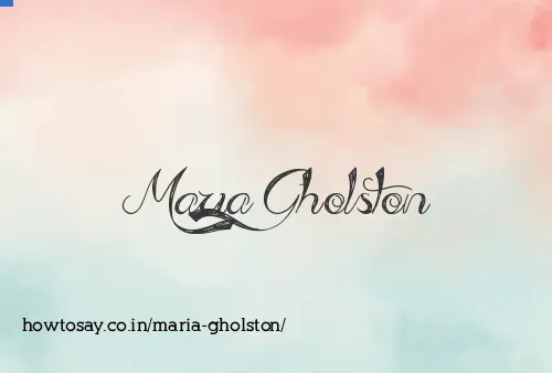 Maria Gholston