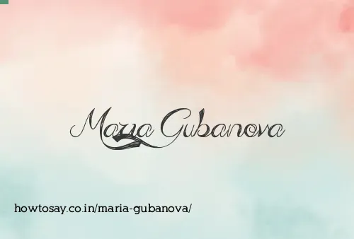 Maria Gubanova