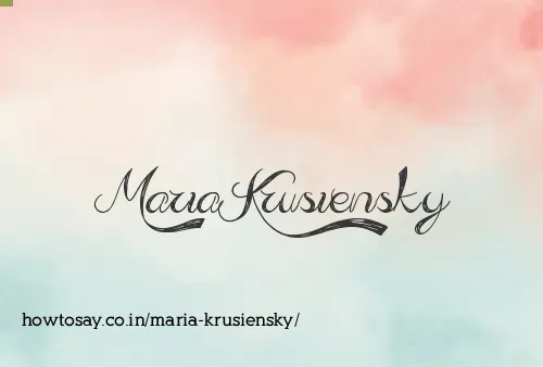 Maria Krusiensky