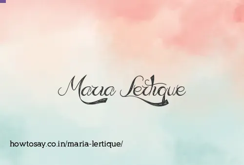 Maria Lertique