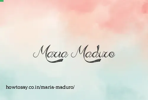 Maria Maduro