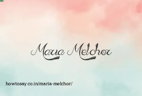 Maria Melchor