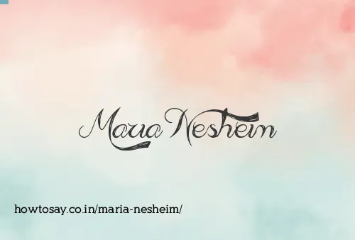 Maria Nesheim