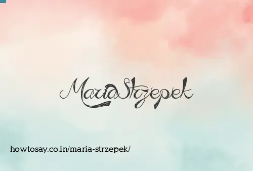 Maria Strzepek