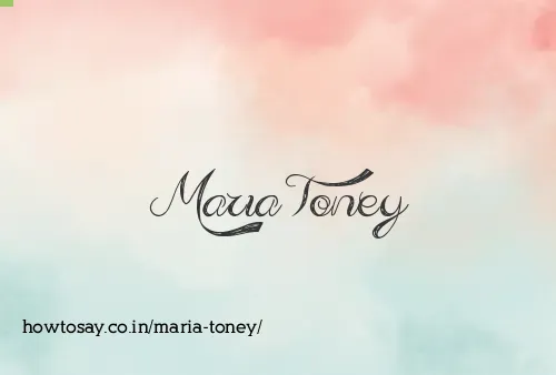 Maria Toney
