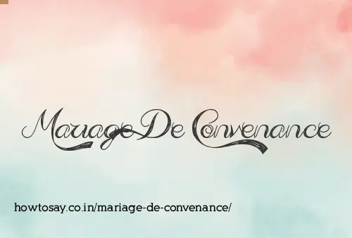 Mariage De Convenance