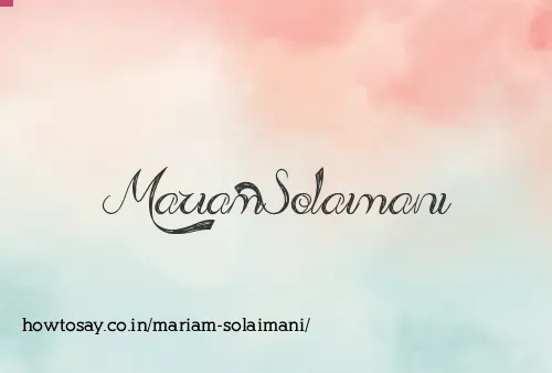 Mariam Solaimani