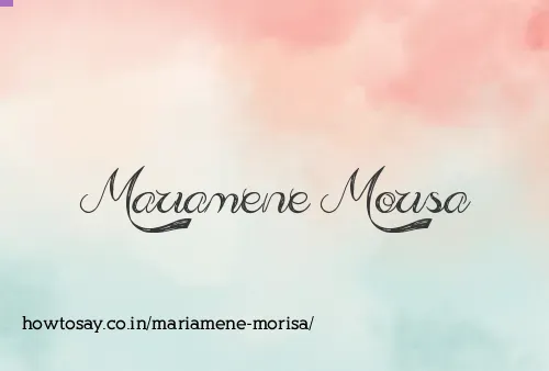 Mariamene Morisa