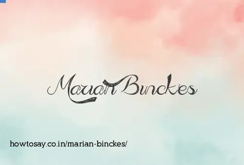 Marian Binckes