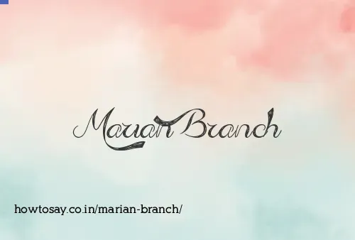 Marian Branch