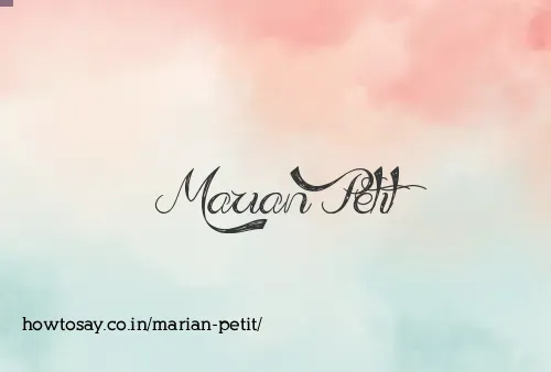 Marian Petit