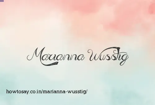 Marianna Wusstig