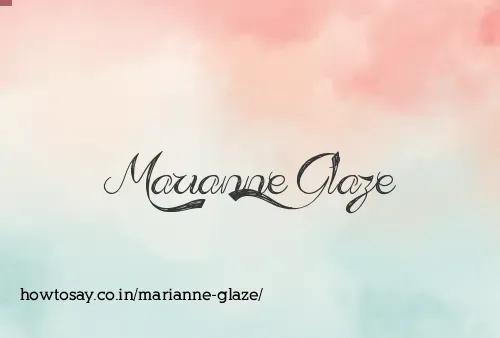 Marianne Glaze