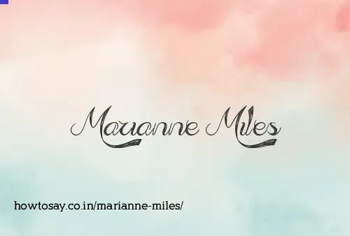 Marianne Miles