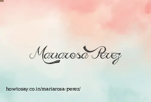 Mariarosa Perez