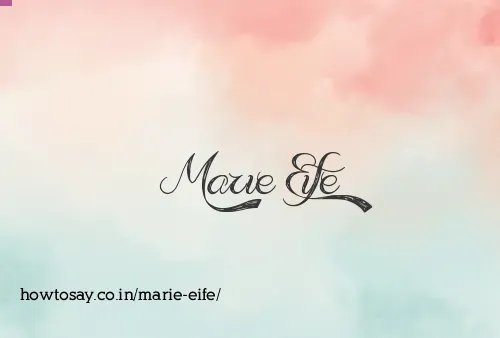 Marie Eife