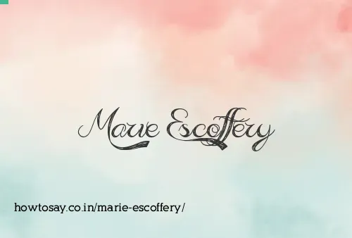 Marie Escoffery