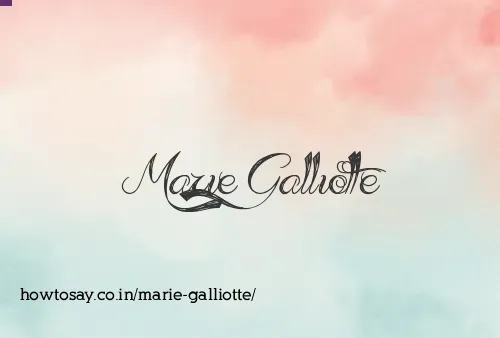 Marie Galliotte