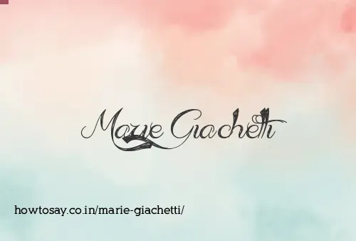 Marie Giachetti