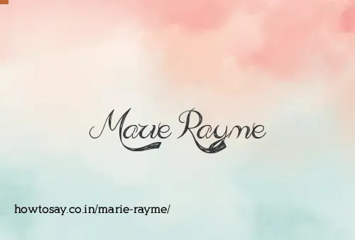 Marie Rayme