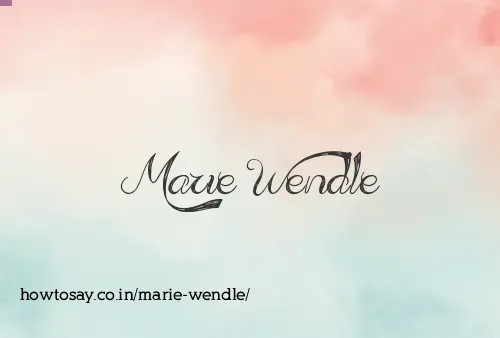 Marie Wendle