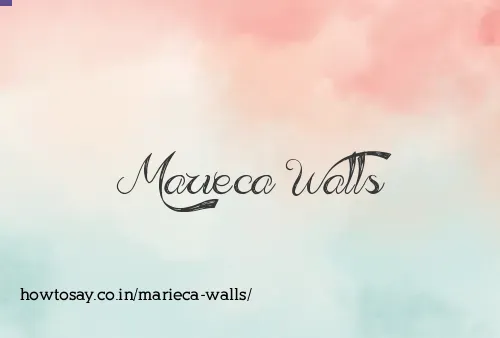 Marieca Walls