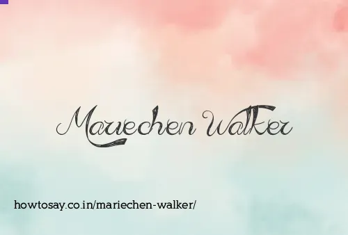 Mariechen Walker