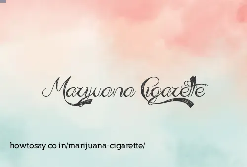 Marijuana Cigarette