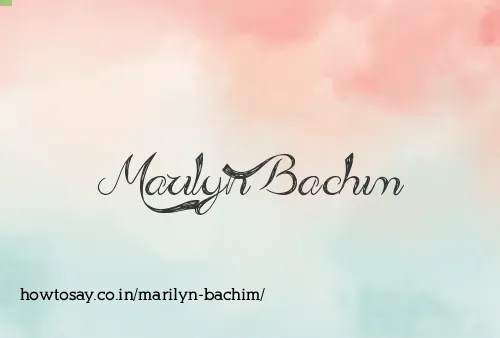 Marilyn Bachim