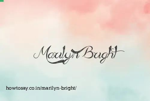 Marilyn Bright