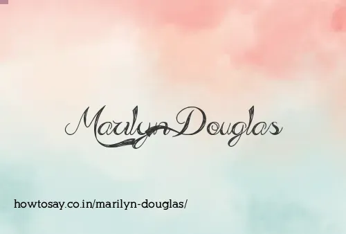 Marilyn Douglas