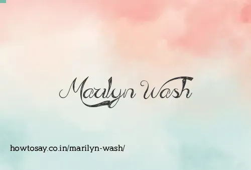 Marilyn Wash