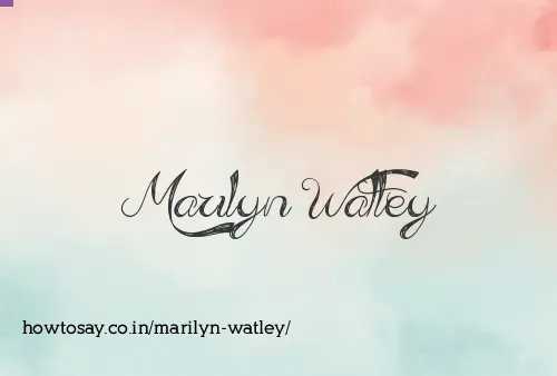 Marilyn Watley