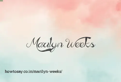 Marilyn Weeks
