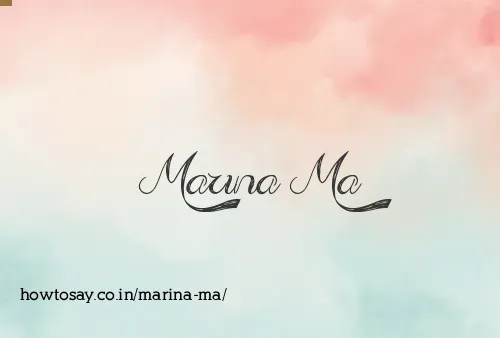 Marina Ma