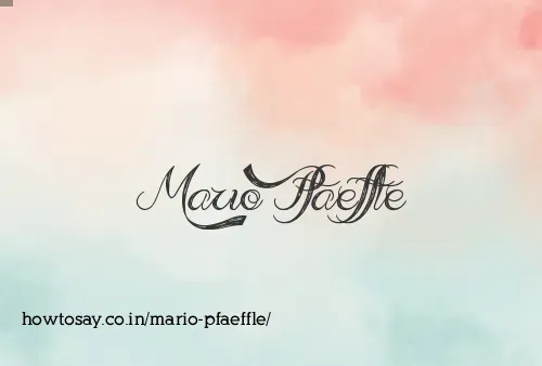 Mario Pfaeffle