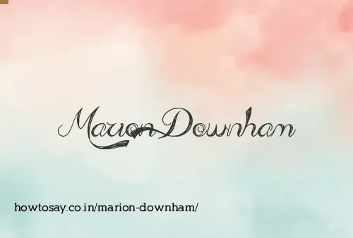 Marion Downham