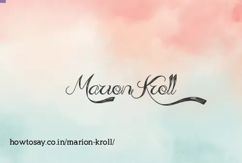 Marion Kroll