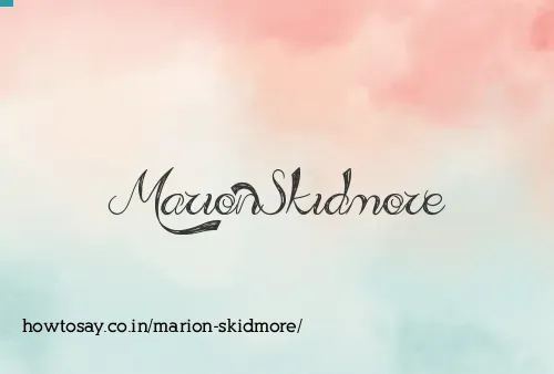 Marion Skidmore