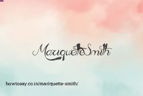 Mariquette Smith